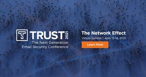 Cybersecurity Industry Leaders Join Forces at Trust 2021 to Fight Back Against Cybercriminals