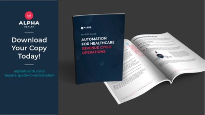 Complementary Guide Provides Practical Considerations for Selecting Automation Technology Best Suited to the Unique Challenges of Healthcare Revenue Cycle Management