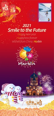 2021 Smile to the Future , Happy New year, Happiness forever , Wishes from China Harbin