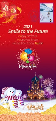 2021 Smile to the Future , Happy New year, Happiness forever , Wishes from China Harbin 