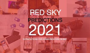 Red Havas Announces 10 Global Predictions To Empower Post-Pandemic Communicators And Marketers