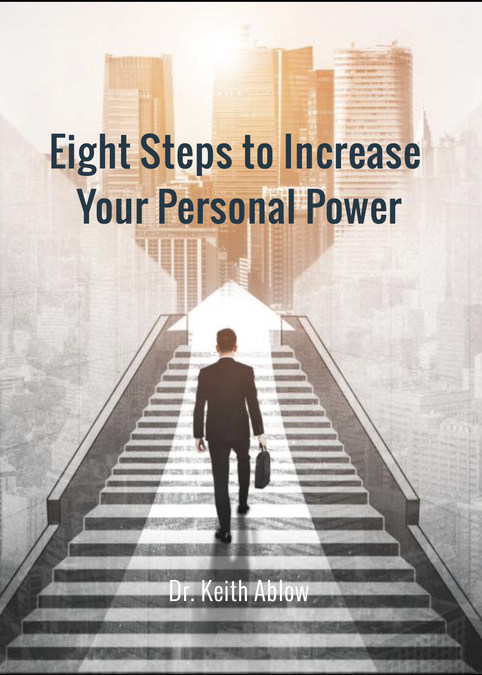 Dr. Keith Ablow Authors Eight Steps to Increase Your Personal Power - Vimarsana News