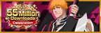 "Bleach: Brave Souls" Reaches Over 55 Million Downloads Worldwide and Celebrate the Chinese New Year with New In-Game Campaigns