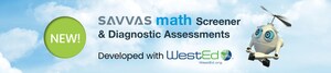 Savvas Learning Company and WestEd Provide Cutting-Edge Math Screener and Diagnostic Assessments