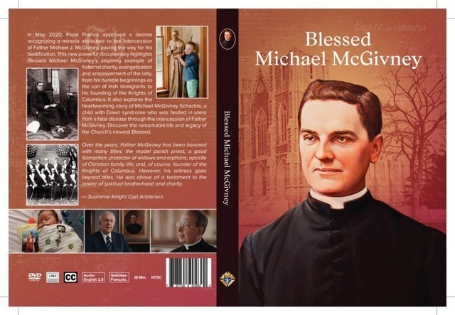 Knights of Columbus launch Canadian versions of documentaries on life and legacy of Blessed Michael McGivney - founder of the order and a exemplary witness to importance of prayer, family and charity. (CNW Group/Knights of Columbus)