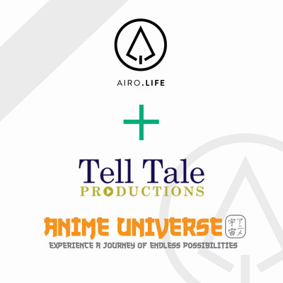 Tell Tale & Anime Universe join AIRO.LIFE (CNW Group/AIRO.LIFE Inc.)
