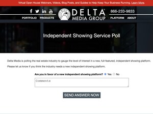 Delta Media Polls the Real Estate Industry: Would You Use a New, Independent Showing Service?