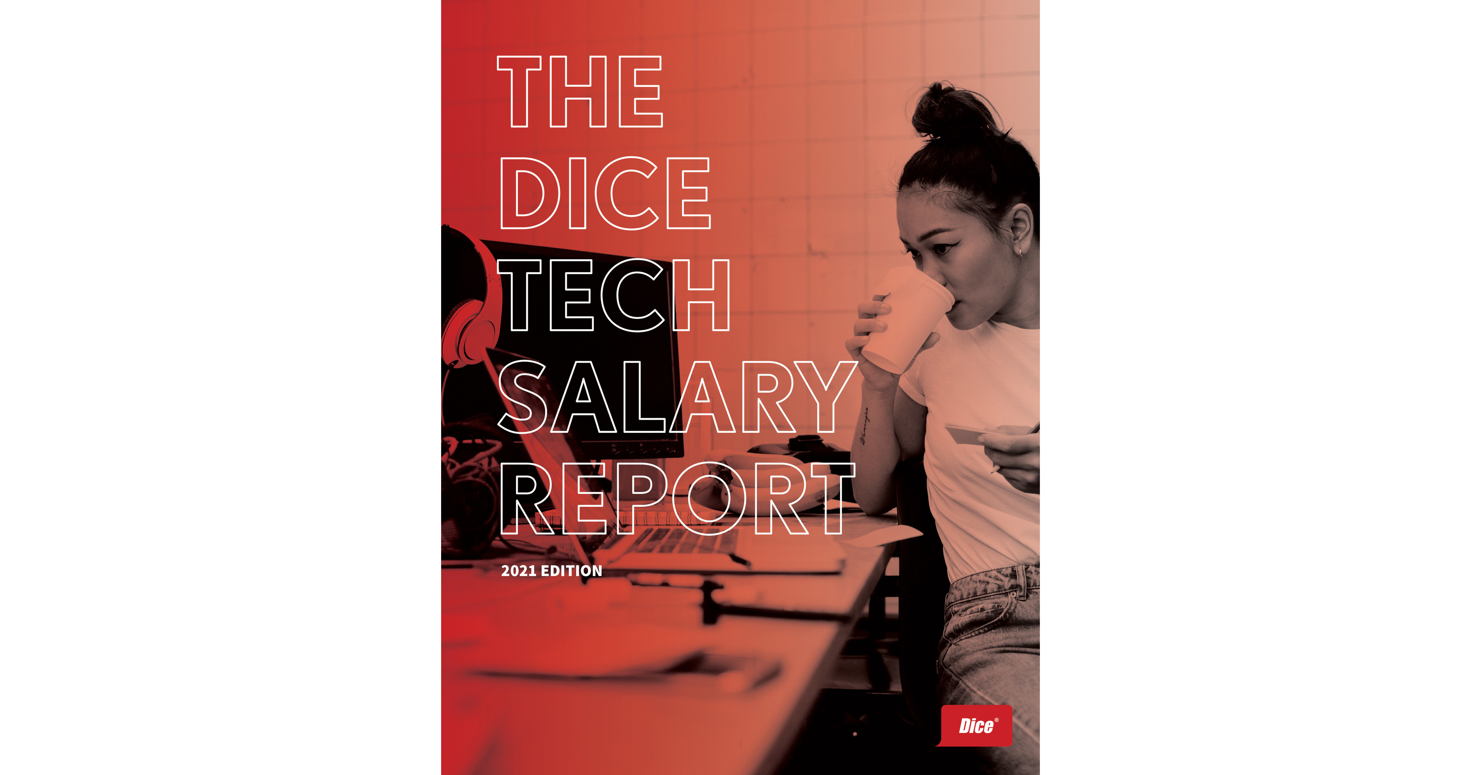 Technologist Salaries Rose 3.6 in 2020 Dice Releases Tech Salary Report