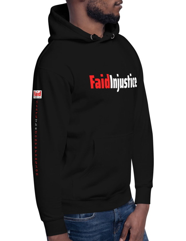 FaidInjustice Unisex Hoodie in our Signature Design. Soft, comfortable and bold.
