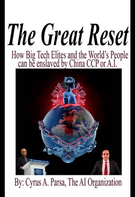 The Great Reset: New Book by Cyrus A. Parsa of The AI Organization