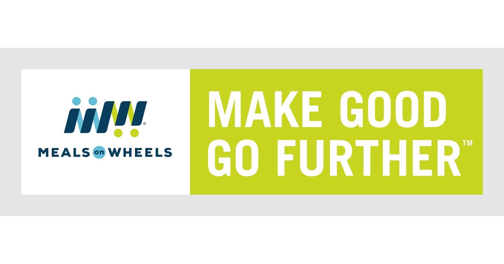 Meals on Wheels America Launches Make Good Go Further™ Campaign & Go