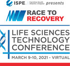 Race to Recovery: The Carolina-South Atlantic Chapter of the International Society for Pharmaceutical Engineering holds its 28th Annual Life Sciences Technology Conference Virtually on March 9-10, 2021