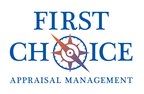 First Choice Appraisal Management Continues Western Expansion