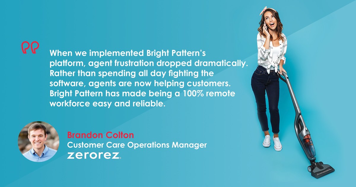 Carpet Cleaning Innovator Zerorez Atlanta Cleans Up Their Customer Experience while Drastically Cutting Frustration of Remote Agents with Bright Pattern Contact Center - Vimarsana News