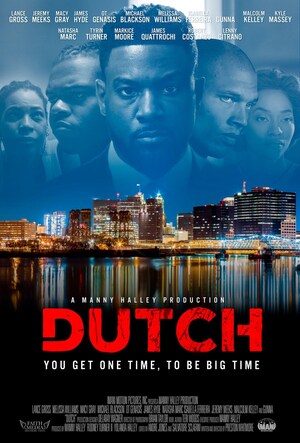 Faith Media Distribution To Release 'DUTCH,' An Urban Literature Cult Classic By Teri Woods In Select Theaters Nationwide On Friday, March 12; Soundtrack Available Same Day