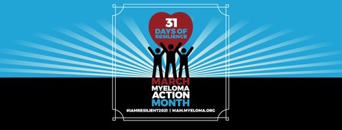 Follow along the International Myeloma Foundation's Myeloma Action Month website at mam.myeloma.org to nurture your 31 days of resilience.