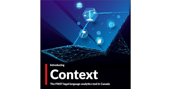 LexisNexis Canada Introduces the National Release of Context - Vimarsana News