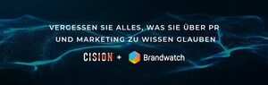 Cision bringt PR, Social Media Management und Digital Consumer Intelligence mit der kategoriedefinierenden Akquisition von Brandwatch zusammen