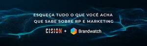 A Cision combina as relações públicas e a gestão das redes sociais com a inteligência digital do consumidor em sua inovadora aquisição da Brandwatch