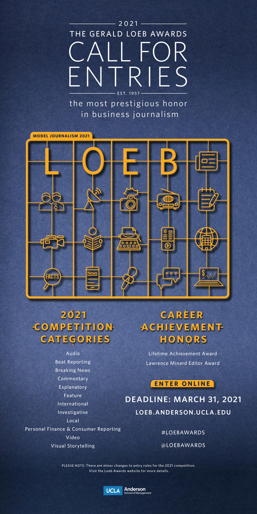 Gerald Loeb Awards Open Call For Entries, 2021 Journalism Competition