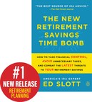 Ed Slott's "The New Retirement Savings Time Bomb" Now Available for Purchase