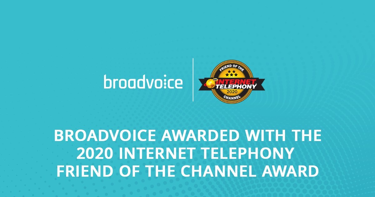 Broadvoice Named a Winner of the 2020 INTERNET TELEPHONY Friend of the Channel Award - Vimarsana News