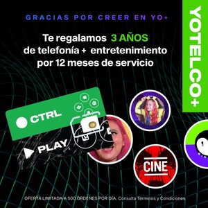 YOTELCO+ dice 'Gracias' a sus fans con un plan increíble de 3 años de servicio gratis, por el pago de 1