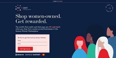 Visit card.senecawomen.com to join the waitlist today.