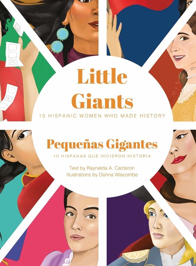 Litle Giants: 10 Hispanic Women Who Made History