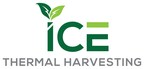 ICE Thermal Harvesting Closes Financing Agreement
