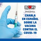 Doctors Address COVID-19 Vaccine Myths During Spanish-Language Webinar