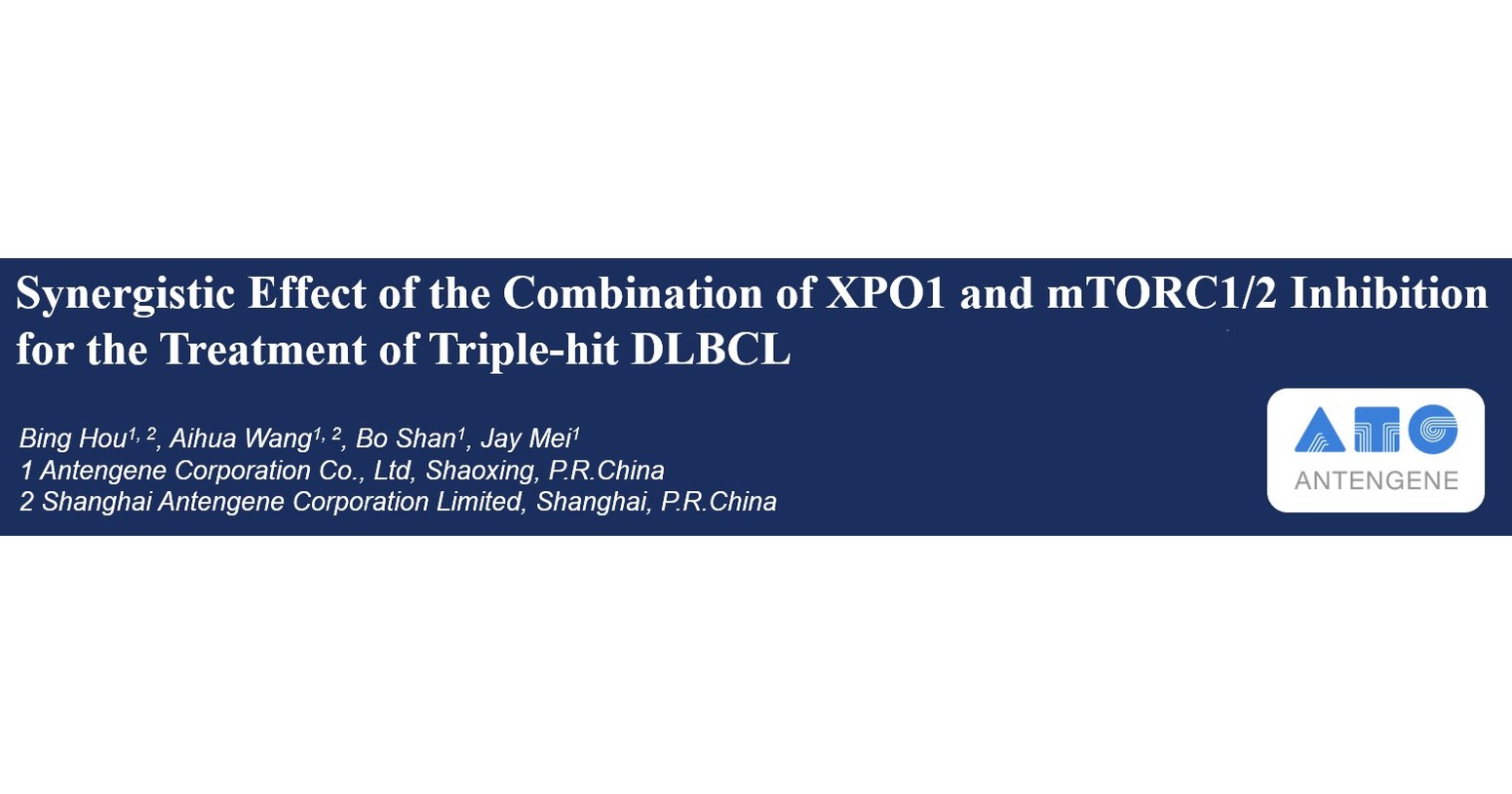 Antengene to Present Preclinical Data Demonstrating the Synergistic Effect of the Combination of XPO1 and mTORC1/2 Inhibition for the Treatment of Triple-Hit DLBCL at AACR Annual Meeting 2021
