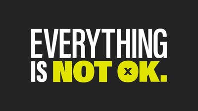 Everything Is Not Ok (CNW Group/Addictions and Mental Health Ontario)