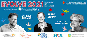 Senior Living Foresight's EVOLVE 2021 Summit Rallies Industry Experts to Uplift Frontline Staff and Secure More Resources for the Well-Being of Older Adult Residents
