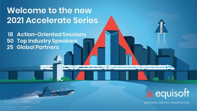 Equisoft's Accelerate Series provides life insurance and investment executives with the means to innovate and grow