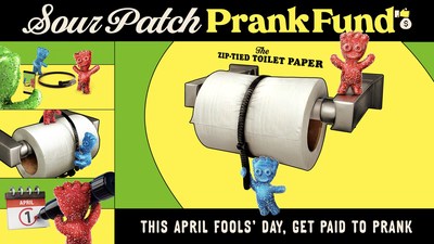 SOUR PATCH KIDS® CELEBRATES APRIL FOOLS’ DAY WITH “SOUR PATCH PRANK FUND” TO REWARD FANS WITH CASH AND CANDY FOR THEIR PRANKS