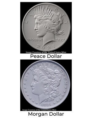 Historic New Issues of 2021 Peace and Morgan Silver Dollar Approved by the House