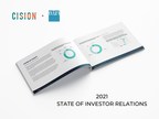 Cision and NIRI Release 2021 State of Investor Relations Report