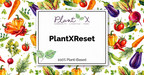 PlantX宣布与厨师安妮·桑顿合作创建新的PlantXReset计划
