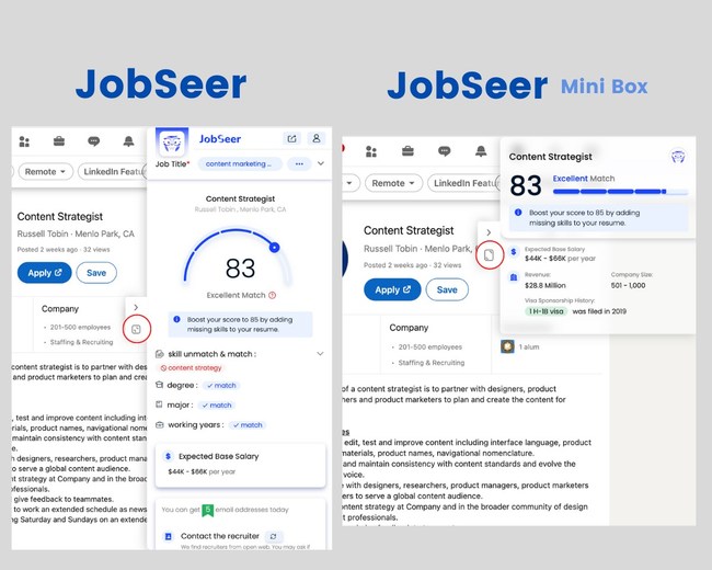 JobSeer Mini, a compact view of JobSeer that provides immediate condensed insights on candidacy for users to refer to on-the-go. JobSeer Mini, a compact view of JobSeer that provides immediate condensed insights on candidacy for users to refer to on-the-go.