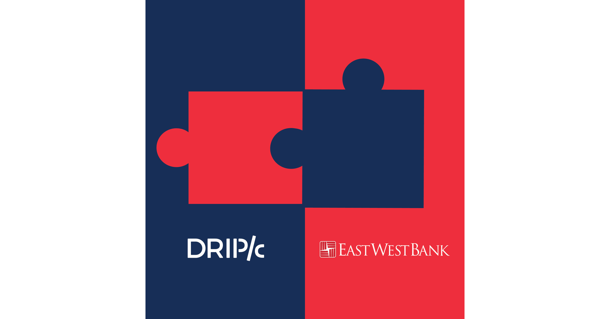 Drip Capital schlie&szlig;t 40 Mio. US-Dollar Committed Warehouse Credit Facility von East West Bancorp ab, um Handelsfinanzierungen f&uuml;r kleine Unternehmen zu erleichtern