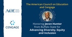 The American Council on Education (ACE) and Cengage Honor ACE Fellow Dr. Jevon Hunter with Cengage-ACE Inclusion Scholarship