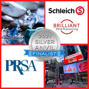 Schleich USA and Brilliant PR &amp; Marketing Named Finalists in Two Categories of the 2021 Public Relations Society of America (PRSA) Silver Anvil Awards