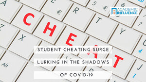 AcademicInfluence.com Welcomes Editor Dave Tomar, Expert on Cheating, As He Addresses COVID-19's Impact on the Student Cheating Surge