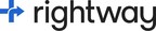 Rightway Raises $100M at $1.1B Valuation to Continue Redefining the Member Experience through Better Care Navigation and a New-To-The-World PBM