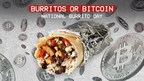 Burritos Or Bitcoin: Chipotle To Give Away $200k In Free Burritos And Bitcoin To Celebrate National Burrito Day