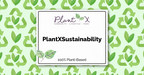 PlantX Announces Sustainability Initiatives