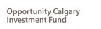 Opportunity Calgary Investment Fund announces global investment organization to establish Canadian operations in Calgary
