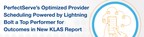 PerfectServe's Optimized Provider Scheduling Powered by Lightning Bolt a Top Performer for Outcomes in New KLAS Report