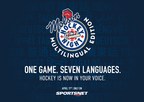 Molson Canadian partners with Sportsnet to present Hockey Night in Canada for the first time in Canada's 7 most commonly spoken languages
